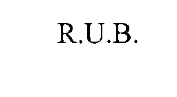 R.U.B.