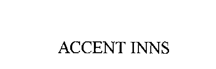 ACCENT INNS