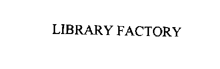 LIBRARY FACTORY