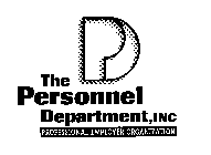 THE PERSONNEL DEPARTMENT, INC PROFESSIONAL EMPLOYER ORGANIZATION