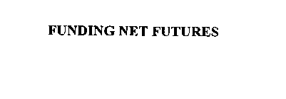 FUNDING NET FUTURES