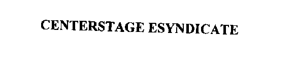 CENTERSTAGE ESYNDICATE