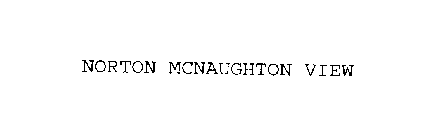 NORTON MCNAUGHTON VIEW