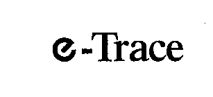 E-TRACE