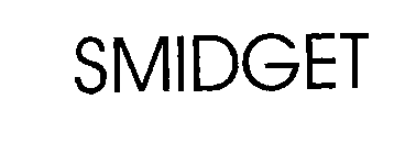 SMIDGET