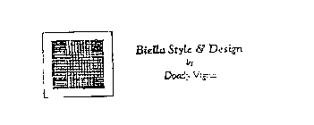BIELLA STYLE & DESIGN BY DOADY VIGNA