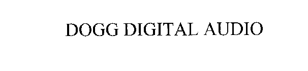 DOGG DIGITAL AUDIO