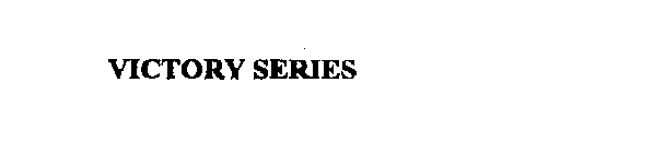 VICTORY SERIES