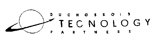 DUCHOSSOIS TECNOLOGY PARTNERS