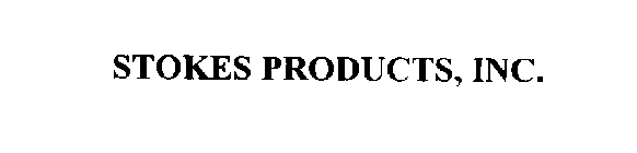 STOKES PRODUCTS, INC.