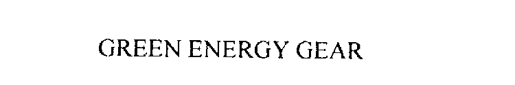 GREEN ENERGY GEAR
