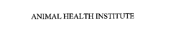 ANIMAL HEALTH INSTITUTE