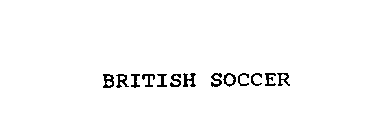 BRITISH SOCCER