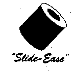SLIDE-EASE