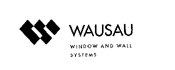 W WAUSAU WINDOW AND WALL SYSTEMS