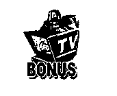 TV BONUS
