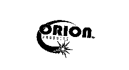 ORION PRODUCTS