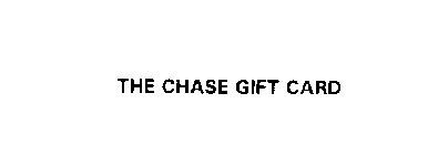 THE CHASE GIFT CARD