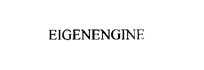 EIGENENGINE