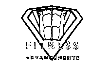 FITNESS ADVANCEMENTS