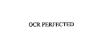 OCR PERFECTED