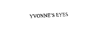YVONNE'S EYES