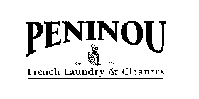 PENINOU SINCE 1903 FRENCH LAUNDRY & CLEANERS