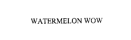 WATERMELON WOW