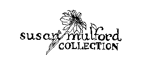 SUSAN MULFORD COLLECTION