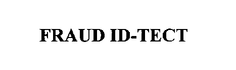 FRAUD ID-TECT