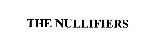THE NULLIFIERS