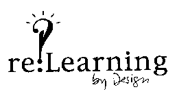 RE:LEARNING BY DESIGN