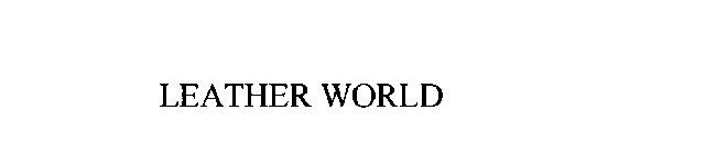 LEATHER WORLD