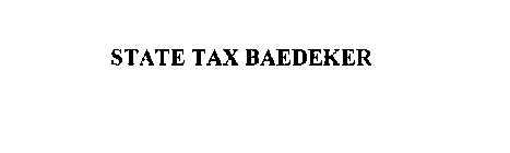 STATE TAX BAEDEKER