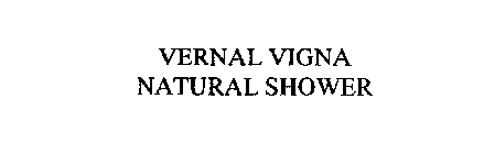 VERNAL VIGNA NATURAL SHOWER