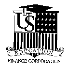 U.S. EDUCATION FINANCE CORPORATION