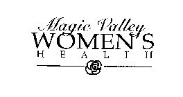 MAGIC VALLEY WOMEN'S HEALTH