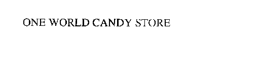 ONE WORLD CANDY STORE