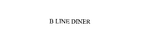 B LINE DINER