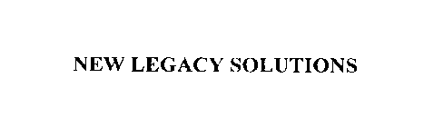 NEW LEGACY SOLUTIONS