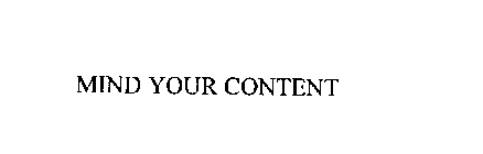 MIND YOUR CONTENT
