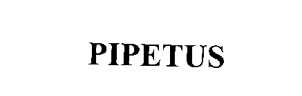 PIPETUS
