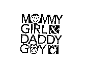 MOMMY GIRL & DADDY GUY