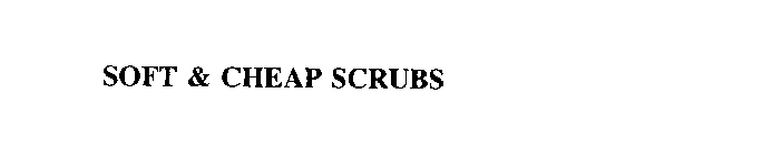 SOFT & CHEAP SCRUBS