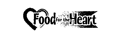 FOOD FOR THE HEART