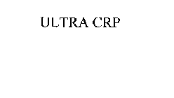 ULTRA CRP