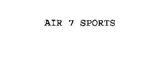 AIR 7 SPORTS