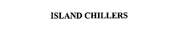 ISLAND CHILLERS