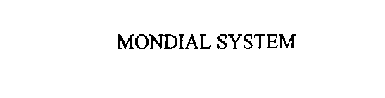 MONDIAL SYSTEM