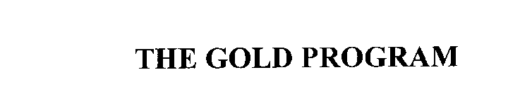 THE GOLD PROGRAM